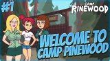 WELCOME TO CAMP PINEWOOD! .